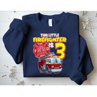3rd Birthday This Little Firefighter Is Three Sweatshirt