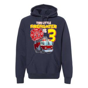 3rd Birthday This Little Firefighter Is Three Premium Hoodie