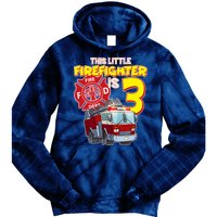 3rd Birthday This Little Firefighter Is Three Tie Dye Hoodie