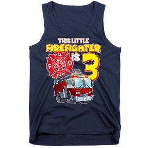 3rd Birthday This Little Firefighter Is Three Tank Top