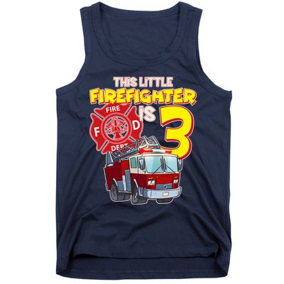 3rd Birthday This Little Firefighter Is Three Tank Top