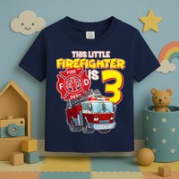 3rd Birthday This Little Firefighter Is Three Toddler T-Shirt