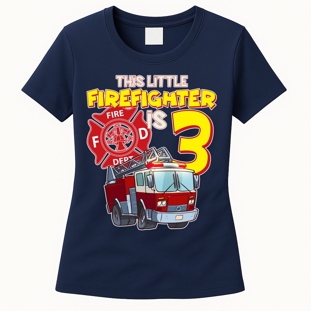 3rd Birthday This Little Firefighter Is Three Womens T-Shirt