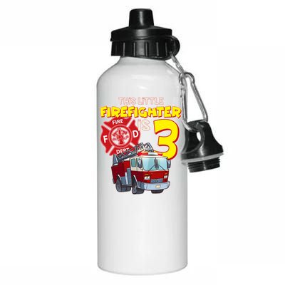 3rd Birthday This Little Firefighter Is Three Aluminum Water Bottle