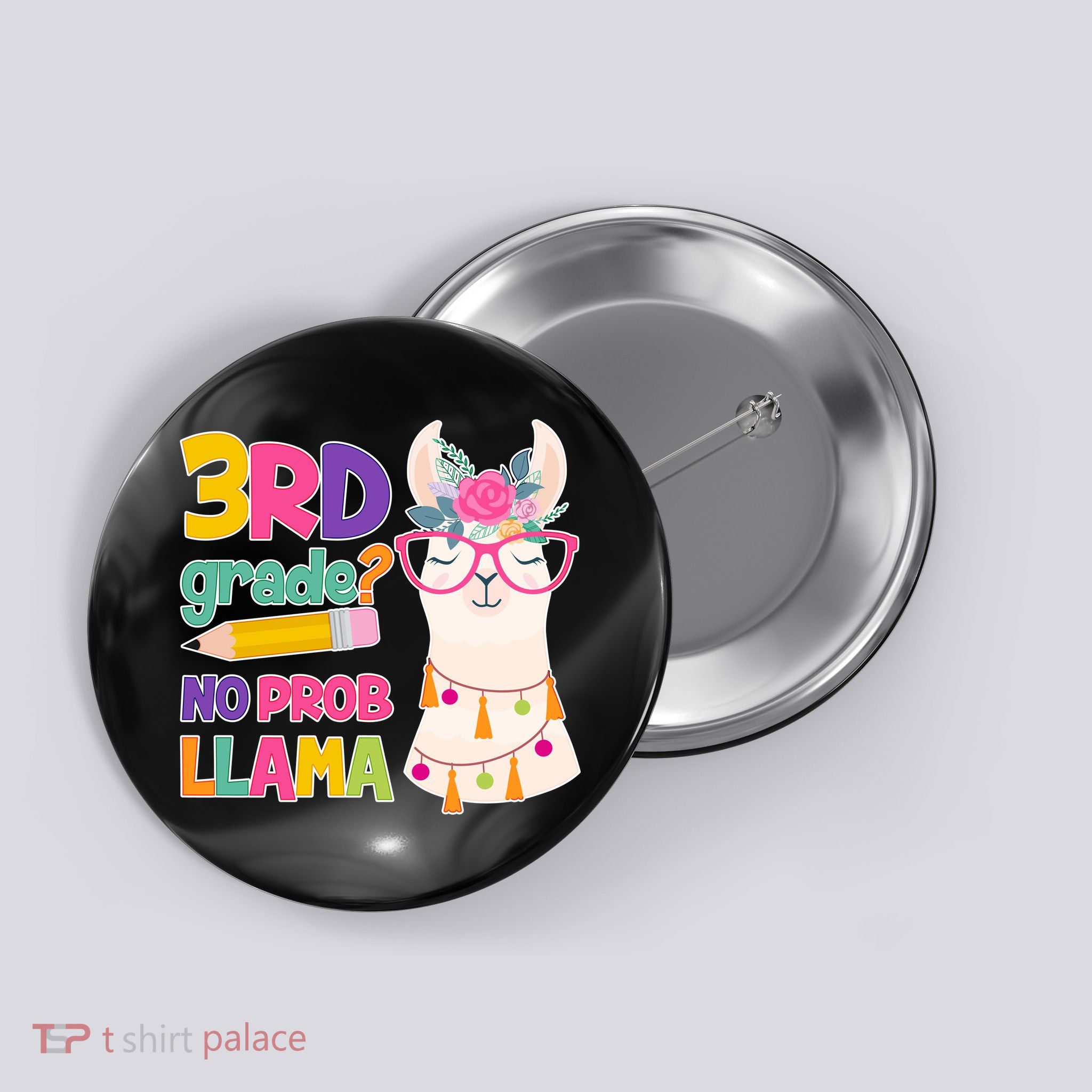 3rd Grade? No Prob Llama Button