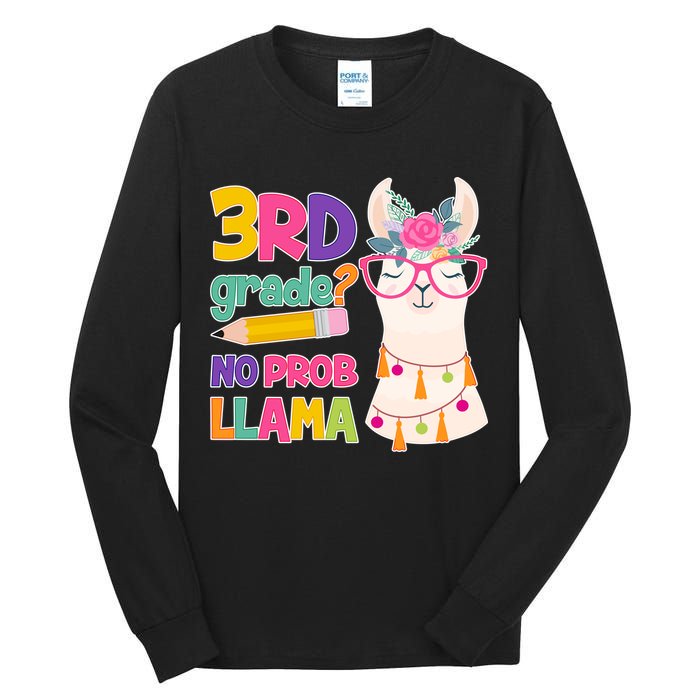 3rd Grade? No Prob Llama Tall Long Sleeve T-Shirt