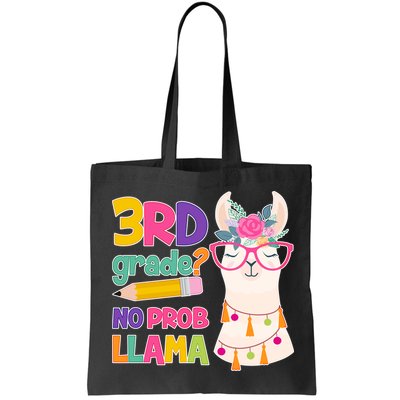 3rd Grade? No Prob Llama Bag