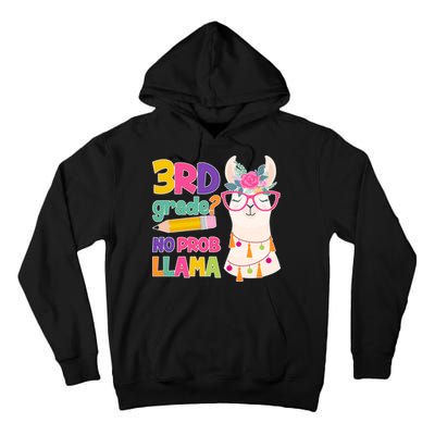 3rd Grade? No Prob Llama Tall Hoodie