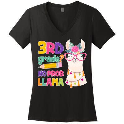 3rd Grade? No Prob Llama Women's V-Neck T-Shirt
