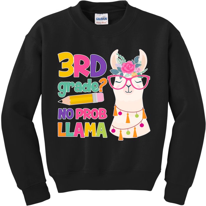 3rd Grade? No Prob Llama Kids Sweatshirt