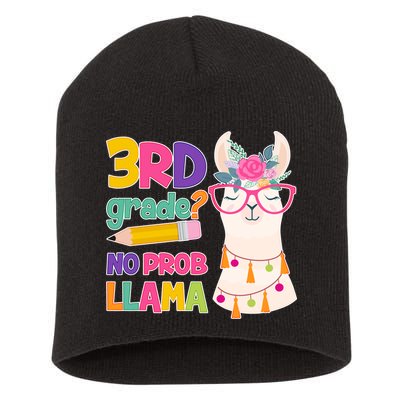 3rd Grade? No Prob Llama Short Acrylic Beanie