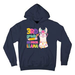 3rd Grade? No Prob Llama Tall Hoodie