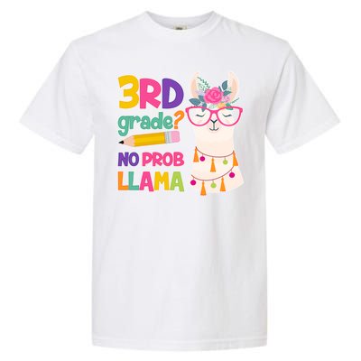 3rd Grade? No Prob Llama Garment-Dyed Heavyweight T-Shirt