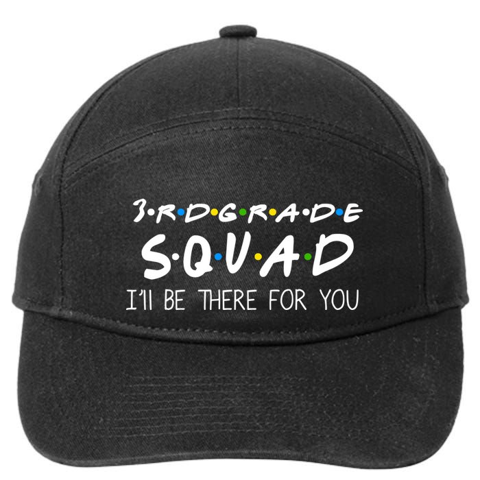 3rd Grade Squad I'll Be There For You 7-Panel Snapback Hat