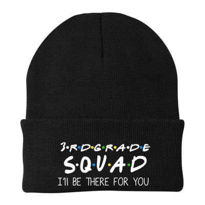 3rd Grade Squad I'll Be There For You Beanie