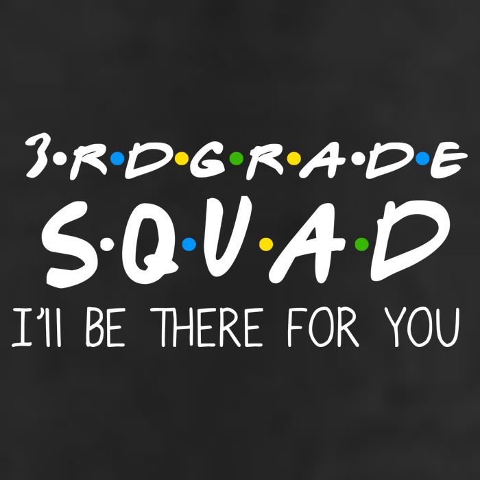 3rd Grade Squad I'll Be There For You Beanie