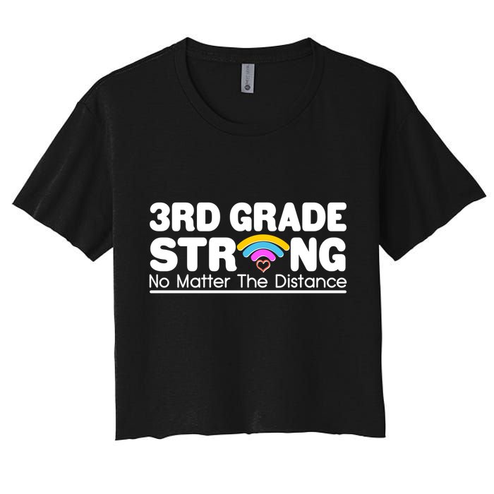 3rd Grade Strong No Matter The Distance Women's Crop Top Tee