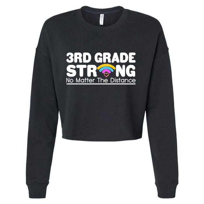 3rd Grade Strong No Matter The Distance Cropped Pullover Crew