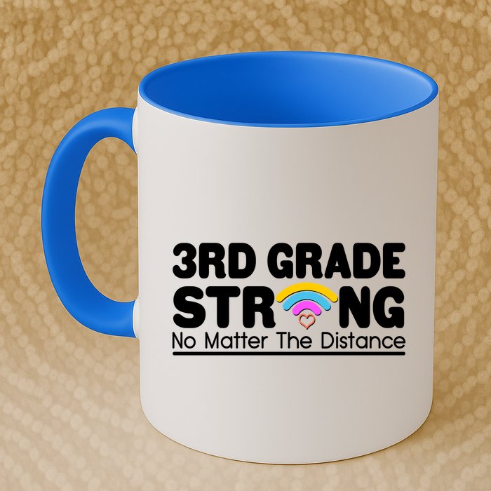 3rd Grade Strong No Matter The Distance Mug