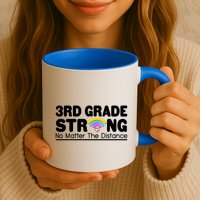 3rd Grade Strong No Matter The Distance Mug