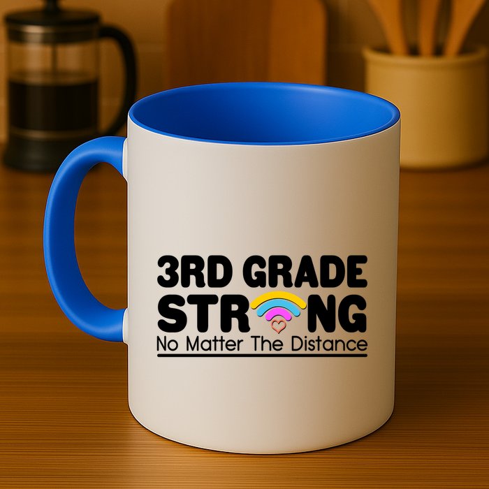 3rd Grade Strong No Matter The Distance Mug