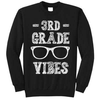 3rd Grade Vibes Tall Sweatshirt