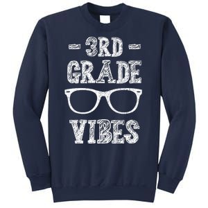 3rd Grade Vibes Sweatshirt