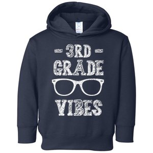 3rd Grade Vibes Toddler Hoodie