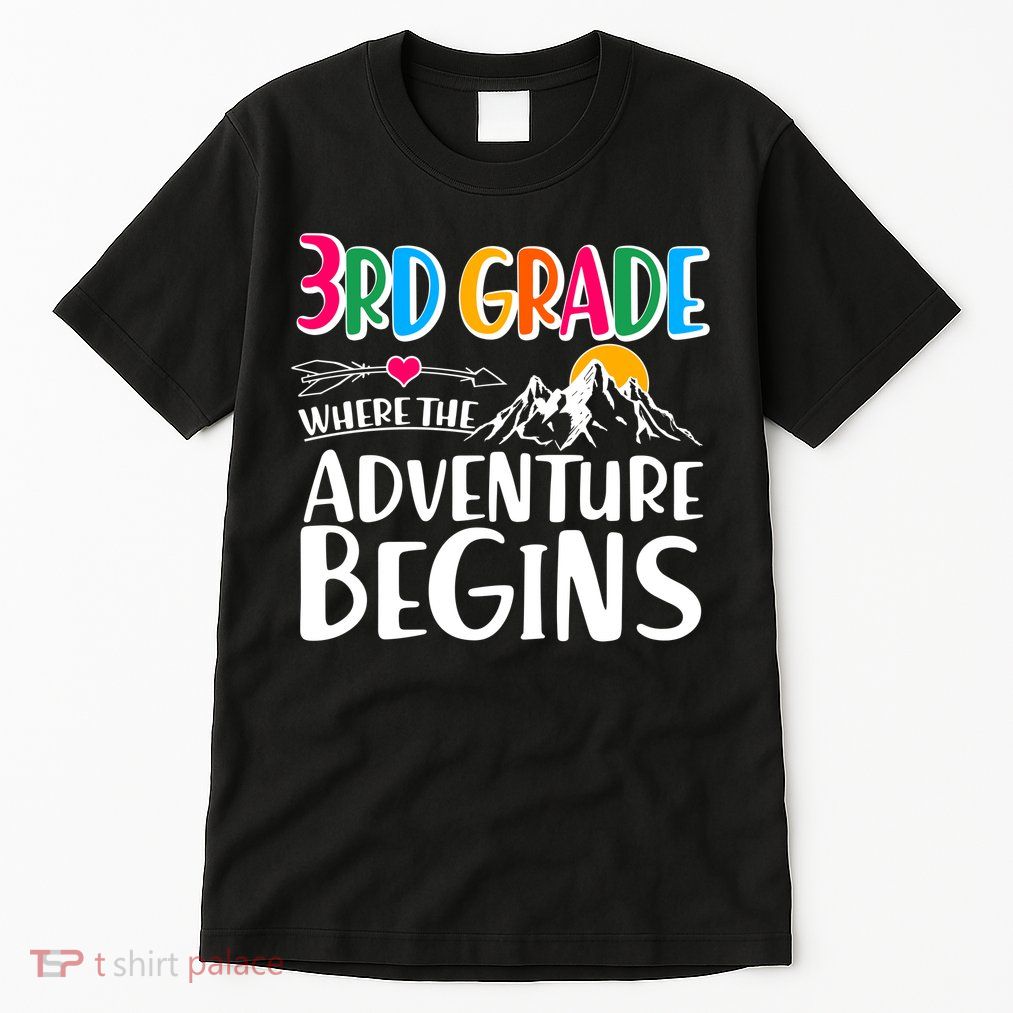 3rd Grade Where The Adventure Begins Tall T-Shirt