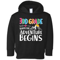 3rd Grade Where The Adventure Begins Toddler Hoodie