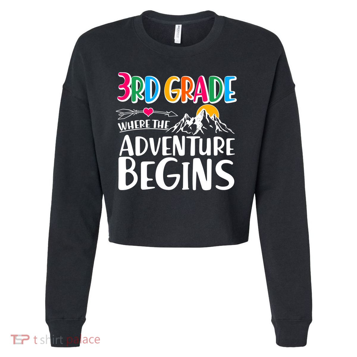 3rd Grade Where The Adventure Begins Cropped Pullover Crew