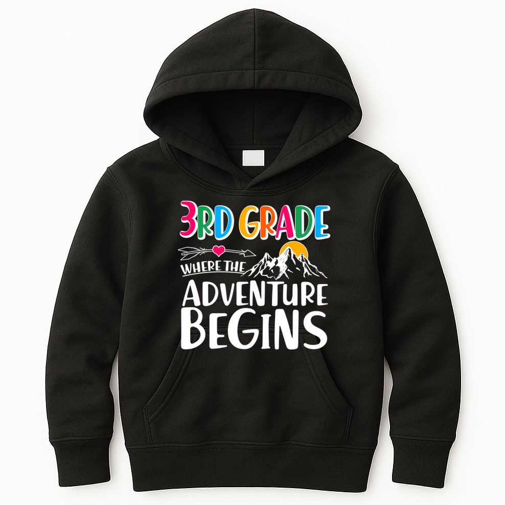 3rd Grade Where The Adventure Begins Kids Hoodie