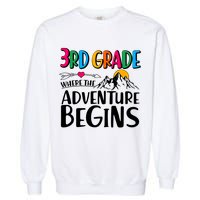 3rd Grade Where The Adventure Begins Garment-Dyed Sweatshirt