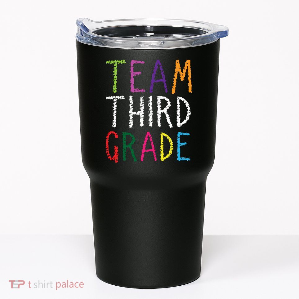 3rd Team Third Grade Tumbler