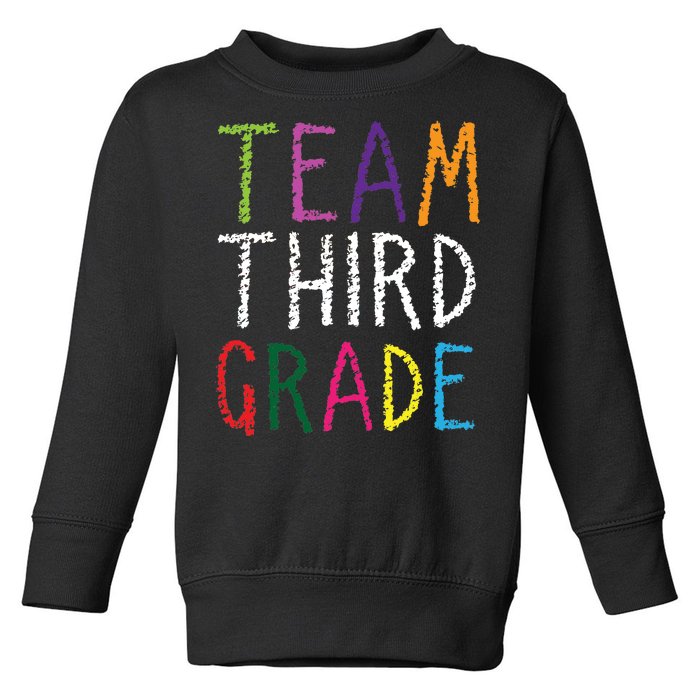 3rd Team Third Grade Toddler Sweatshirt