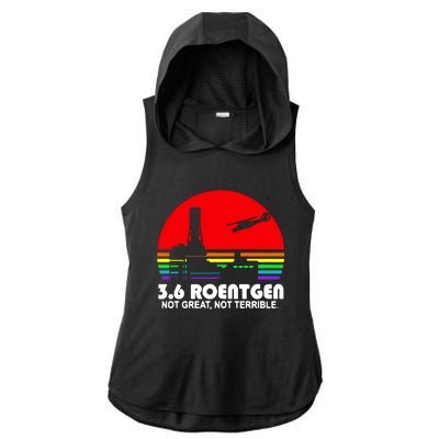 3.6 Roentgen Not Great Not Terrible Ladies PosiCharge Tri-Blend Wicking Draft Hoodie Tank