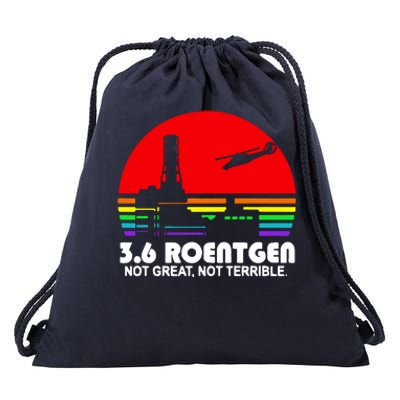 3.6 Roentgen Not Great Not Terrible Drawstring Bag