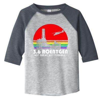 3.6 Roentgen Not Great Not Terrible Toddler Fine Jersey T-Shirt