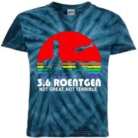 3.6 Roentgen Not Great Not Terrible Kids Tie-Dye T-Shirt