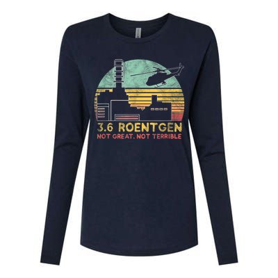 3.6 Roentgen Not Great, Not Terrible Chernobyl Gift Womens Cotton Relaxed Long Sleeve T-Shirt