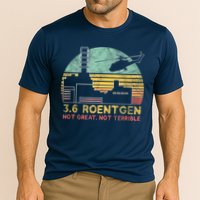 3.6 Roentgen Not Great, Not Terrible Chernobyl Gift Performance Shirt
