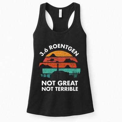 3.6 Roentgen Not Great Not Terrible Chernobyl Disaster Womens Tank Top