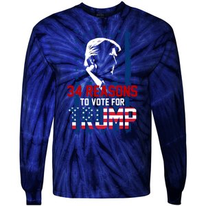 34 Reasons To Vote For Trump Tie-Dye Long Sleeve Shirt