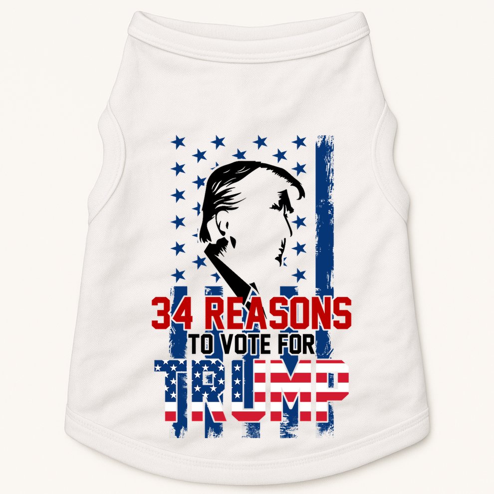 34 Reasons To Vote For Trump Doggie Tank