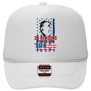 34 Reasons To Vote For Trump High Crown Mesh Back Trucker Hat