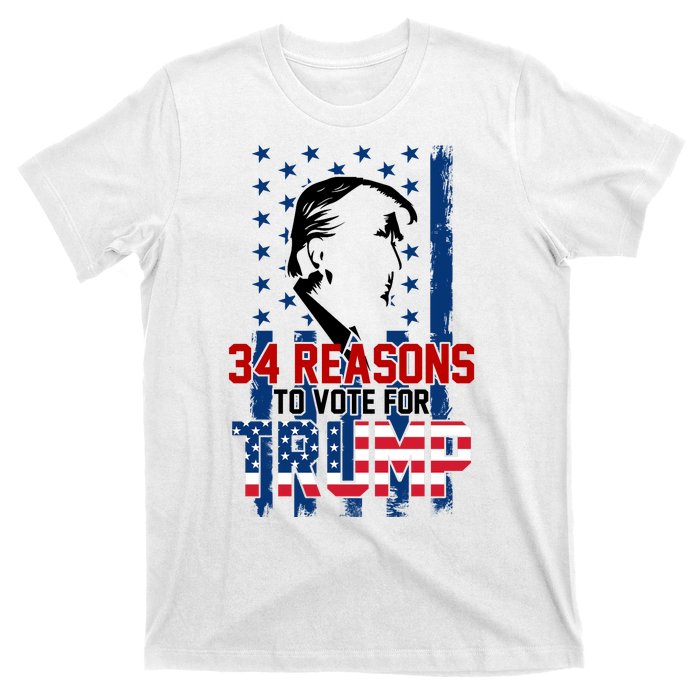 34 Reasons To Vote For Trump T-Shirt