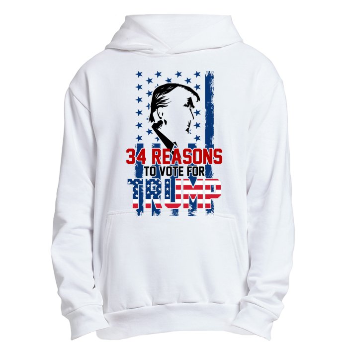 34 Reasons To Vote For Trump Urban Pullover Hoodie