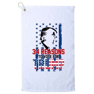 34 Reasons To Vote For Trump Platinum Collection Golf Towel