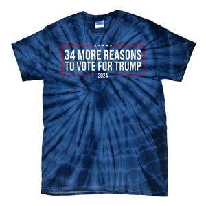 34 Reasons To Vote For Trump 2024 Election Tie-Dye T-Shirt