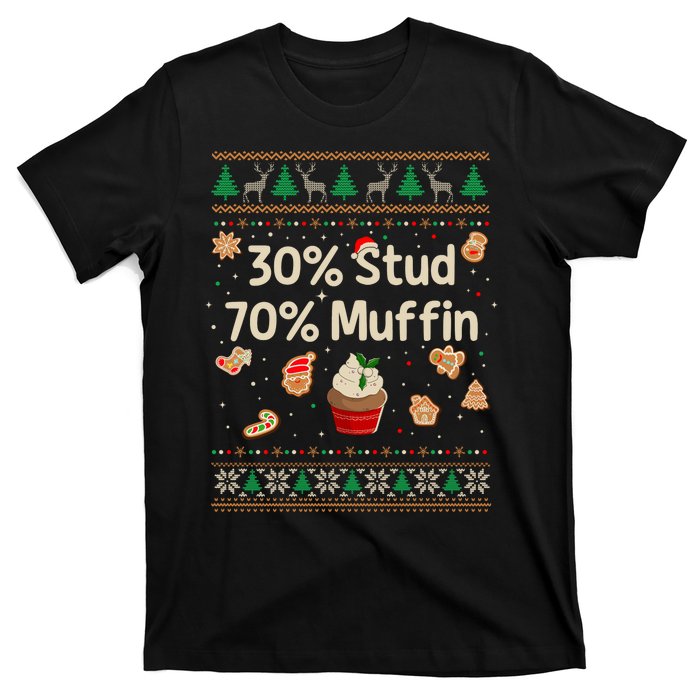 30 Stud 70 Muffin Ugly Christmas Funny Xmas Pajamas T-Shirt